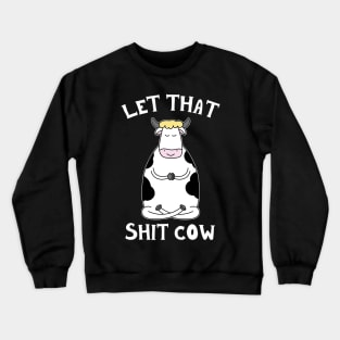 Funny Yoga Cow Meditating Pun Zen Meditation Crewneck Sweatshirt